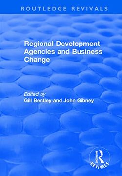 portada Regional Development Agencies and Business Change (en Inglés)