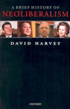a brief history of neoliberalism (en Inglés)