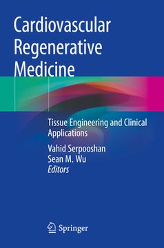 portada Cardiovascular Regenerative Medicine: Tissue Engineering and Clinical Applications (en Inglés)