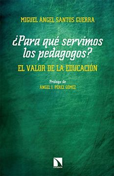 portada Para qué Servimos los Pedagogos? El Valor de la Educación: 769 (Mayor) (in Spanish)