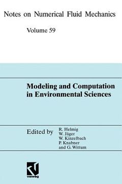 portada modeling and computation in environmental sciences: proceedings of the first gamm-seminar at ica stuttgart, october 12 13, 1995 (en Inglés)