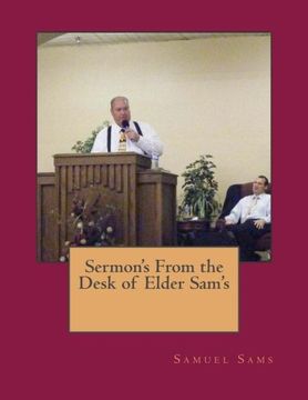 portada Sermon's From the Desk of Elder Sam's