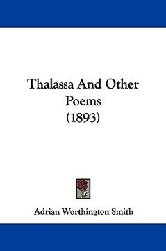 portada thalassa and other poems (1893) (en Inglés)