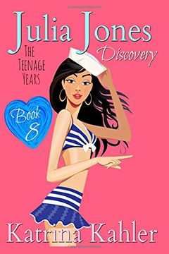 portada Julia Jones - the Teenage Years: Book 8 - Discovery 