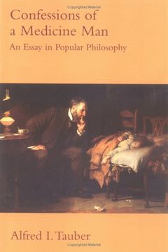 portada Confessions of a Medicine Man: An Essay in Popular Philosophy (in English)