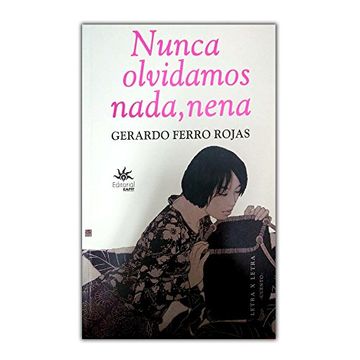 portada Nunca Olvidamos Nada, Nena (in Spanish)