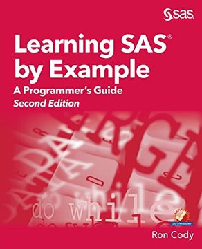 portada Learning sas by Example: A Programmer's Guide, Second Edition: A Programmer's Guide, Second Edition: (in English)