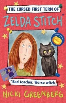 portada The Cursed First Term of Zelda Stitch. Bad Teacher. Worse Witch