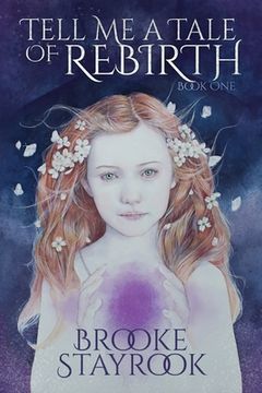 portada Tell Me A Tale of Rebirth: Book 1 (en Inglés)