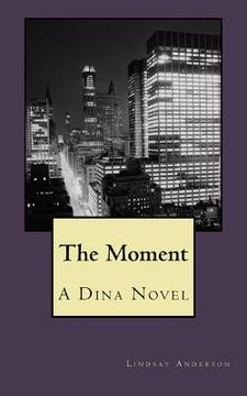 portada The Moment (in English)