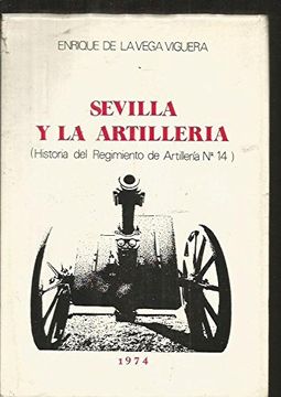 portada Sevilla y la Artilleria