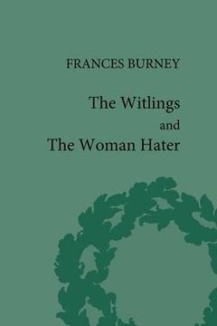 portada the witlings: and, the woman-hater (in English)