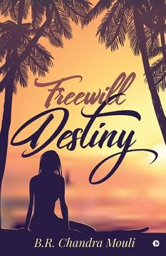 portada Freewill - Destiny (en Inglés)