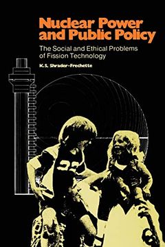 portada Nuclear Power and Public Policy: The Social and Ethical Problems of Fission Technology: 5 (Tropical Diseases Research Series) (en Inglés)