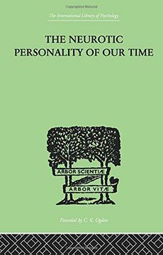 portada The Neurotic Personality of our Time (International Library of Psychology) (en Inglés)