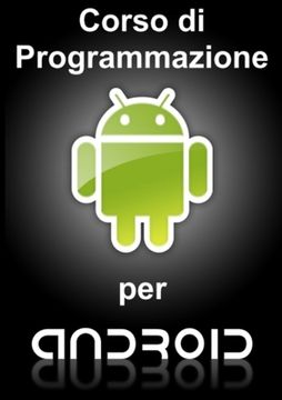 portada Corso di programmazione per Android (in Italian)