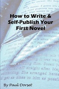 portada how to write and self-publish your first novel (en Inglés)