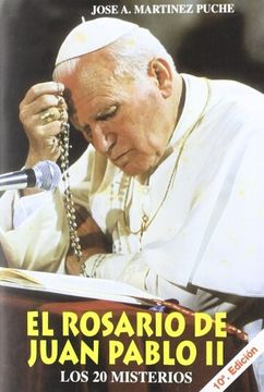 portada El Rosario de Juan Pablo ii: Los 20 Misterios (in Spanish)