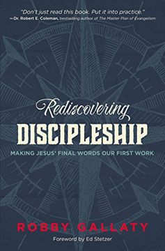 portada Rediscovering Discipleship: Making Jesus’ Final Words Our First Work (en Inglés)