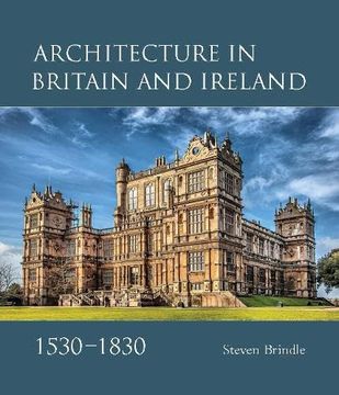 portada Architecture in Britain and Ireland, 1530-1830 (in English)