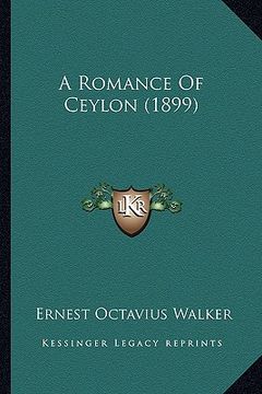 portada a romance of ceylon (1899) (in English)