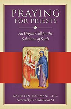 portada Praying for Priests: An Urgent Call for the Salvation of Souls (in English)