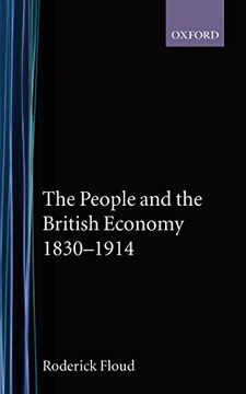 portada The People and the British Economy, 1830-1914 (en Inglés)