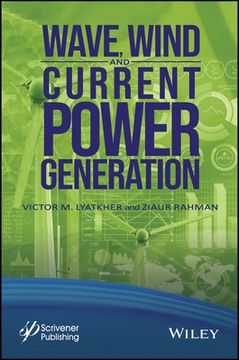 portada Wave, Wind, and Current Power Generation (en Inglés)