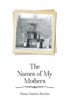 portada The Names of My Mothers (en Inglés)