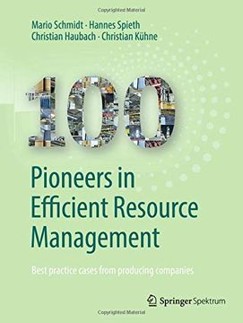 portada 100 Pioneers in Efficient Resource Management: Best Practice Cases From Producing Companies (en Inglés)