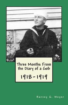 portada Three Months From the Diary of a Gob: 1918-1919