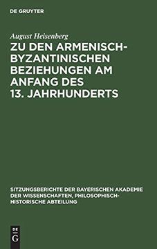 portada Zu den Armenisch-Byzantinischen Beziehungen am Anfang des 13. Jahrhunderts (in German)