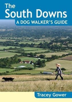 portada SOUTH DOWNS A DOG WALKER S GUIDE (en Inglés)