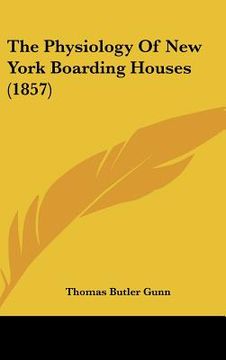 portada the physiology of new york boarding houses (1857) (en Inglés)