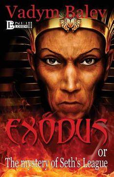 portada EXODUS or the mystery of Set's League (en Inglés)