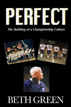 portada Perfect: The Building of a Championship Culture (en Inglés)