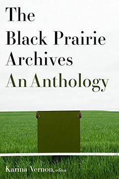 portada The Black Prairie Archives: An Anthology (en Inglés)