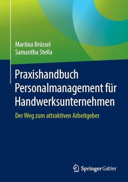 portada Praxishandbuch Personalmanagement für Handwerksunternehmen: Der weg zum Attraktiven Arbeitgeber