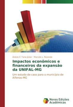 portada Impactos econômicos e financeiros da expansão da UNIFAL-MG: Um estudo de caso para o município de Alfenas-MG