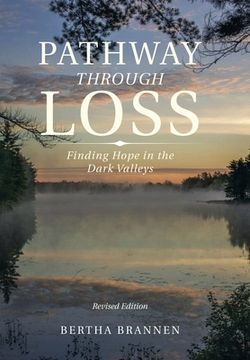 portada Pathway Through Loss: Finding Hope in the Dark Valleys (in English)