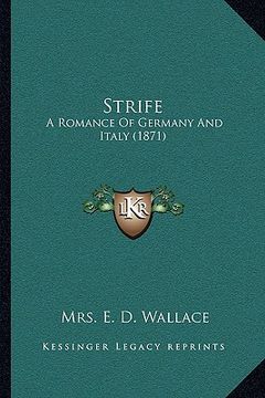 portada strife: a romance of germany and italy (1871) (in English)