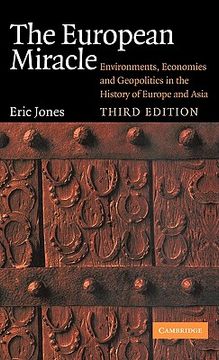 portada The European Miracle: Environments, Economies and Geopolitics in the History of Europe and Asia 