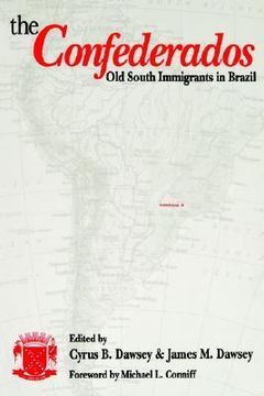 portada the confederados: old south immigrants in brazil