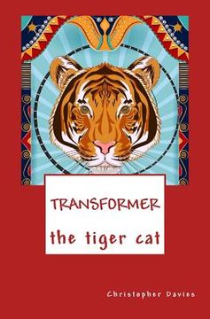 portada Transformer the Tiger Cat (en Inglés)