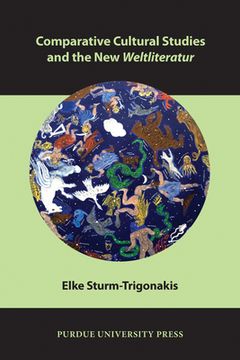portada comparative cultural studies and the new weltliteratur (in English)