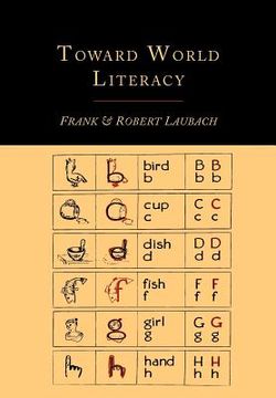 portada Toward World Literacy: The Each One Teach One Way (en Inglés)