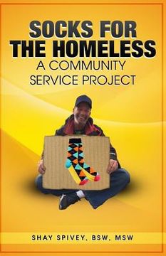 portada Socks for the Homeless: A Community Service Project (en Inglés)