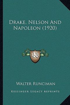 portada drake, nelson and napoleon (1920) (en Inglés)