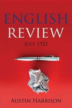 portada The English Review: July 1921 (en Inglés)