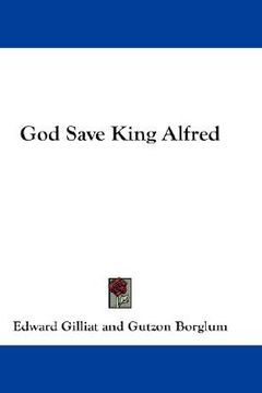 portada god save king alfred (en Inglés)